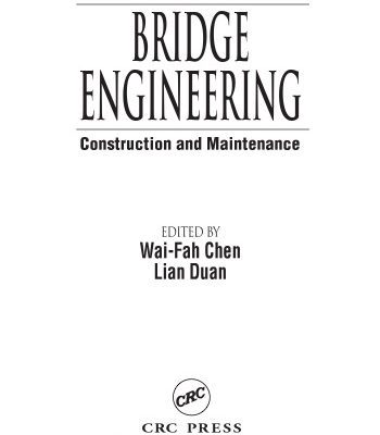 خرید و دانلود نسخه کامل کتاب Bridge Engineering: Construction and Maintenance (Principles and Applications in Engineering)