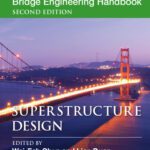 خرید و دانلود نسخه کامل کتاب Bridge Engineering Handbook, Second Edition: Superstructure Design