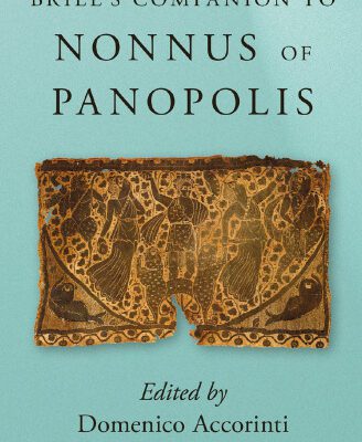 خرید و دانلود نسخه کامل کتاب Brill’s Companion to Nonnus of Panopolis