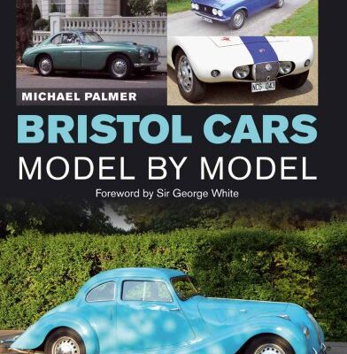 خرید و دانلود نسخه کامل کتاب Bristol Cars: Model by Model