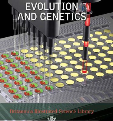 خرید و دانلود نسخه کامل کتاب Britannica Illustrated Science Library Evolution And Genetics