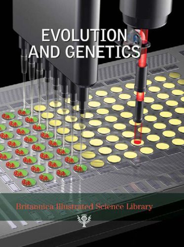 خرید و دانلود نسخه کامل کتاب Britannica Illustrated Science Library Evolution And Genetics_68e7225f8296a.jpeg خرید و دانلود نسخه کامل کتاب Britannica Illustrated Science Library Evolution And Genetics