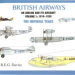 خرید و دانلود نسخه کامل کتاب British Airways.An Airline and its aircraft – 1919-1939 Imperial Years.