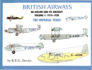 خرید و دانلود نسخه کامل کتاب British Airways.An Airline and its aircraft – 1919-1939 Imperial Years.
