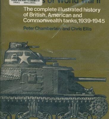 خرید و دانلود نسخه کامل کتاب British and American Tanks of World War Two: The Complete Illustrated History of British, American and Commonwealth Tanks, 1939-45