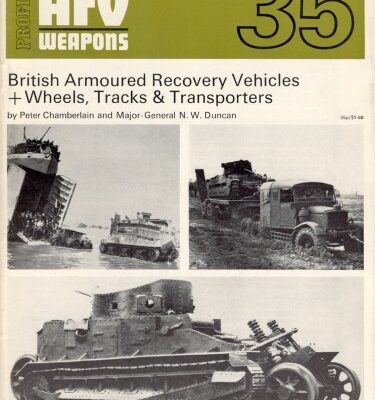 خرید و دانلود نسخه کامل کتاب British Armoured Recovery Vehicles + Wheels, Tracks & Transporters