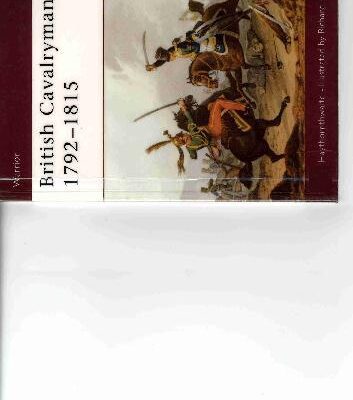 خرید و دانلود نسخه کامل کتاب British Cavalryman 1792 – 1815
