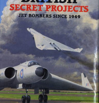 خرید و دانلود نسخه کامل کتاب British Secret Projects: Jet Bombers Since 1949
