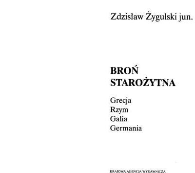 خرید و دانلود نسخه کامل کتاب Broń starożytna: Grecja, Rzym, Galia, Germania