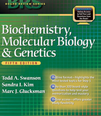 خرید و دانلود نسخه کامل کتاب BRS Biochemistry, Molecular Biology, and Genetics, Fifth Edition (Board Review Series)