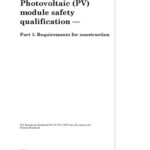 خرید و دانلود نسخه کامل کتاب BS EN 61730-1:2007 Photovoltaic (PV) Module Safety Qualification – Part 1: Requirements for Construction