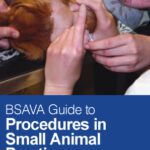 خرید و دانلود نسخه کامل کتاب BSAVA Guide to Procedures in Small Animal Practice (BSAVA British Small Animal Veterinary Association)
