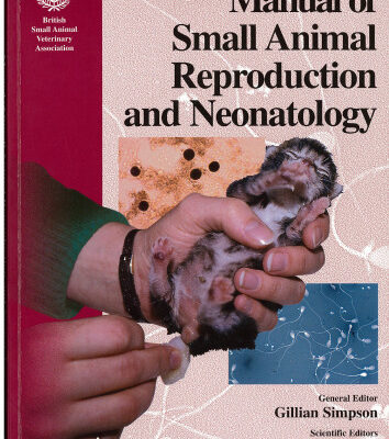 خرید و دانلود نسخه کامل کتاب Bsava Manual of Small Animal Reproduction & Neonatology