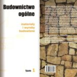 خرید و دانلود نسخه کامل کتاب Budownictwo ogólne. Tom 1. Materiały i wyroby budowlane