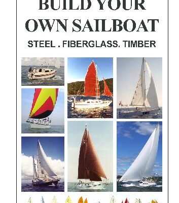 خرید و دانلود نسخه کامل کتاب Build Your Own Sailboat. STEEL. FIBERGLASS. TIMBER