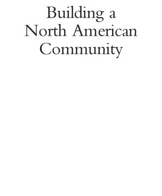 خرید و دانلود نسخه کامل کتاب Building a North American Community. Report of an Independent Task Force