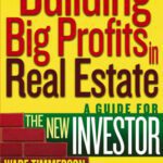 خرید و دانلود نسخه کامل کتاب Building Big Profits in Real Estate: A Guide for The New Investor