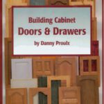 خرید و دانلود نسخه کامل کتاب Building Cabinet Doors & Drawers