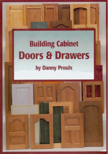 خرید و دانلود نسخه کامل کتاب Building Cabinet Doors & Drawers_68f6806d464ea.jpeg خرید و دانلود نسخه کامل کتاب Building Cabinet Doors & Drawers
