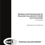 خرید و دانلود نسخه کامل کتاب Building Code Requirements for Structural Concrete and Commentary (ACI 318-08, ISO 19338:2007)