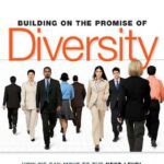 خرید و دانلود نسخه کامل کتاب Building on the Promise of Diversity: How We Can Move to the Next Level in Our Workplaces, Our Communities, and Our Society