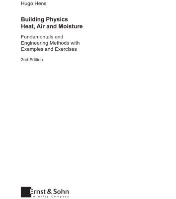 خرید و دانلود نسخه کامل کتاب Building Physics: Heat, Air and Moisture, Fundamentals and Engineering Methods with Examples and Exercises, Second Edition