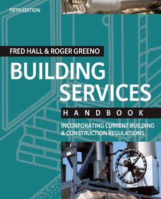 خرید و دانلود نسخه کامل کتاب Building Services Handbook, Fifth Edition: Incorporating Current Building & Construction Regulations