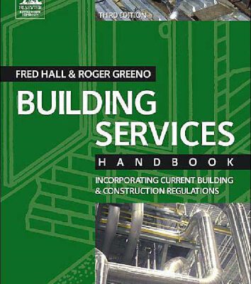 خرید و دانلود نسخه کامل کتاب Building Services Handbook, Third Edition: Incorporating Current Building and Construction Regulations