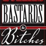 خرید و دانلود نسخه کامل کتاب Bullies, Bastards And Bitches: How to Write the Bad Guys of Fiction