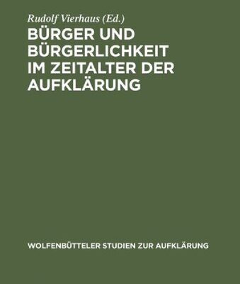 خرید و دانلود نسخه کامل کتاب Bürger und Bürgerlichkeit im Zeitalter der Aufklärung