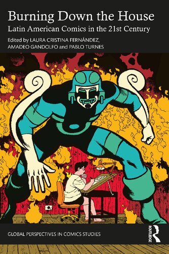 خرید و دانلود نسخه کامل کتاب Burning Down the House: Latin American Comics in the 21st Century._68e68387087ff.jpeg خرید و دانلود نسخه کامل کتاب Burning Down the House: Latin American Comics in the 21st Century.