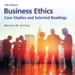 خرید و دانلود نسخه کامل کتاب Business Ethics: Case Studies and Selected Readings, 10th Edition