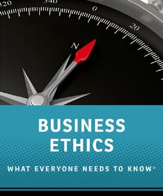 خرید و دانلود نسخه کامل کتاب Business Ethics: What Everyone Needs to Know