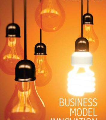 خرید و دانلود نسخه کامل کتاب Business Model Innovation: Concepts, Analysis, and Cases