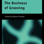 خرید و دانلود نسخه کامل کتاب Business of Greening (Global Environmental Change)