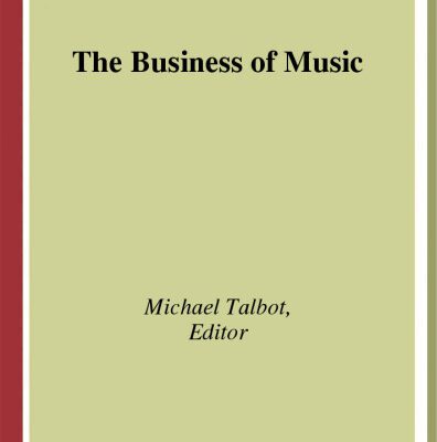 خرید و دانلود نسخه کامل کتاب Business of Music (Liverpool University Press – Liverpool Music Symposium)
