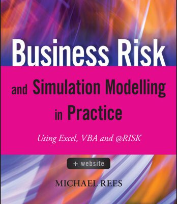 خرید و دانلود نسخه کامل کتاب Business risk and simulation modelling in practice : using Excel, VBA and @RISK