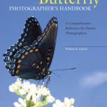 خرید و دانلود نسخه کامل کتاب Butterfly Photographer’s Handbook: A Comprehensive Reference for Nature Photographers