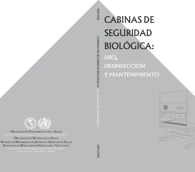 خرید و دانلود نسخه کامل کتاب Cabinas de seguridad biologica: uso, desinfeccion y mantenimiento