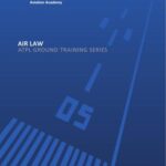 خرید و دانلود نسخه کامل کتاب CAE Oxford Aviation Academy. ATPL Book 1 Air Law