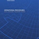 خرید و دانلود نسخه کامل کتاب CAE Oxford Aviation Academy. ATPL Book 12 Operational Procedures