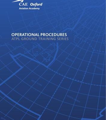 خرید و دانلود نسخه کامل کتاب CAE Oxford Aviation Academy. ATPL Book 12 Operational Procedures