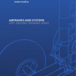 خرید و دانلود نسخه کامل کتاب CAE Oxford Aviation Academy. ATPL Book 2 Airframes and Systems