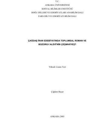 خرید و دانلود نسخه کامل کتاب Çağdaş İran Edebiyatında Toplumsal Roman ve Bozorg-i Alevi’nin Çeşmhayeş’i
