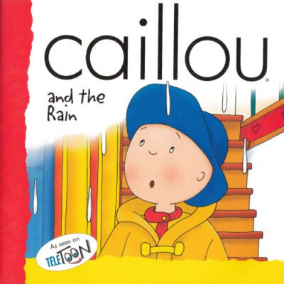خرید و دانلود نسخه کامل کتاب Caillou and the Rain