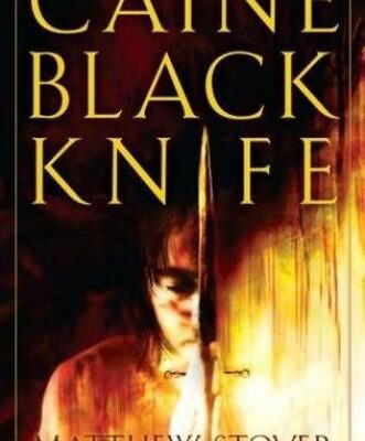 خرید و دانلود نسخه کامل کتاب Caine Black Knife (Acts of Caine)
