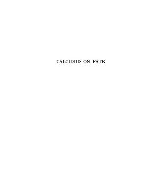 خرید و دانلود نسخه کامل کتاب Calcidius on Fate: His Doctrine and Sources
