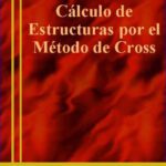 خرید و دانلود نسخه کامل کتاب Cálculo de Estructuras por el Método de Cross