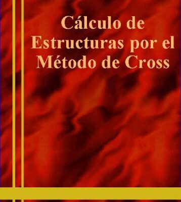 خرید و دانلود نسخه کامل کتاب Cálculo de Estructuras por el Método de Cross