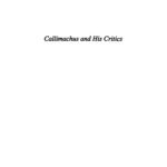 خرید و دانلود نسخه کامل کتاب Callimachus and His Critics